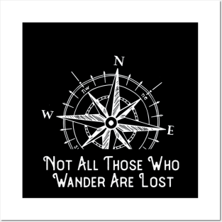 Not All Those Who Wander Are Lost Funny Hiking Posters and Art